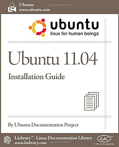 Ubuntu 11.04 Installation Guide (Paperback)