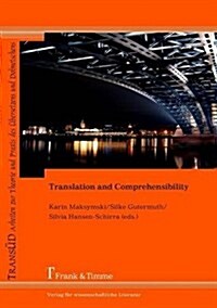 Translation and Comprehensibility (Paperback)