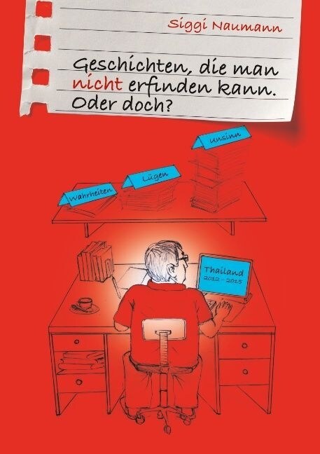 Geschichten, die man nicht erfinden kann.: Oder doch? (Paperback)