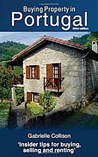 Buying Property in Portugal (Paperback, 3 Revised edition)