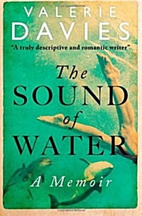 The Sound Of Water (Paperback, Subsequent)