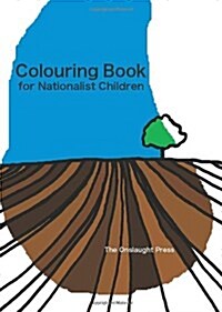 Colouring Book for Nationalist Children (Hardcover)