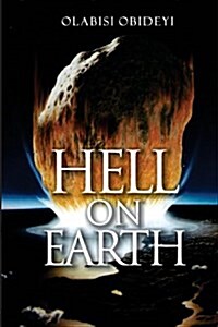 Hell on Earth (Paperback)