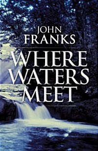 Where Waters Meet (Paperback)