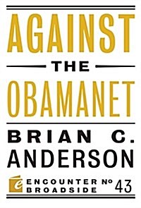 Against the Obamanet (Paperback)