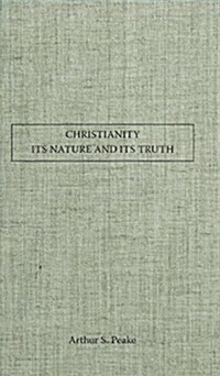 Christianity Its Nature and Its Truth (Paperback)