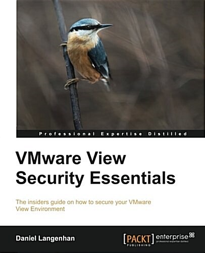 VMware View Security Essentials (Paperback)