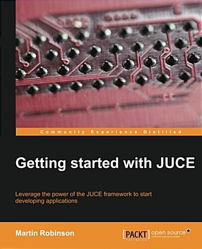 Getting Started with JUCE (Paperback)