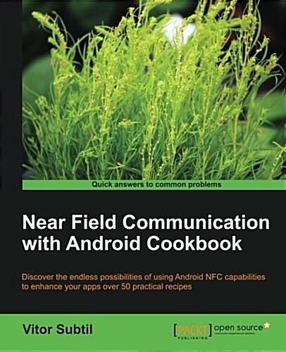 Near Field Communication with Android Cookbook (Paperback)