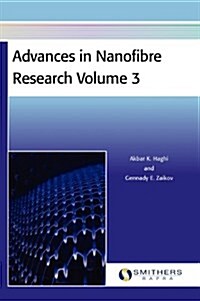 Advances in Nanofibre Research Volume 3 (Hardcover)