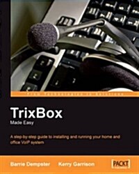 Trixbox Made Easy (Paperback)