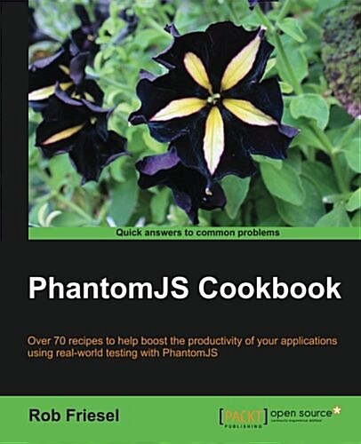 PhantomJS Cookbook (Paperback)