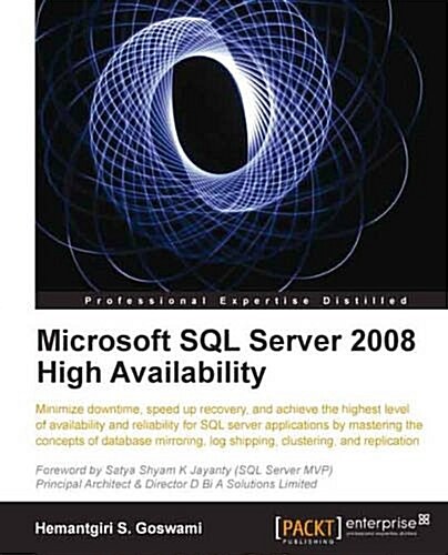 Microsoft SQL Server 2008 High Availability (Paperback)