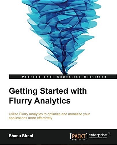 Getting Started with Flurry Analytics (Paperback)