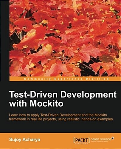 Test Driven Development with Mockito (Paperback)