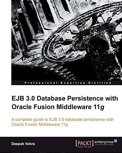 EJB 3.0 Database Persistence with Oracle Fusion Middleware 11g (Paperback)