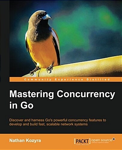 Mastering Concurrency in Go (Paperback)