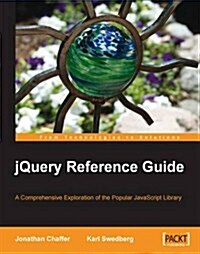 JQuery Reference Guide (Paperback)