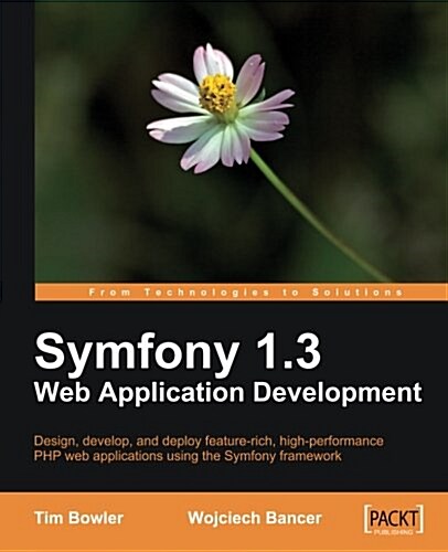 Symfony 1.3 Web Application Development (Paperback)