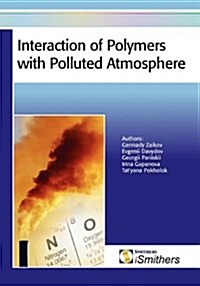 Interaction of Polymers with Polluted Atmosphere (Hardcover)