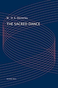 The Sacred Dance (Paperback)