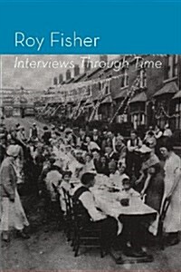 Interviews Through Time (Paperback, 2nd expanded ed)