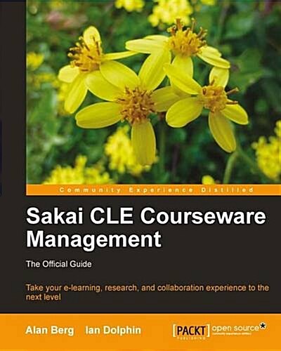 Sakai CLE Courseware Management (Paperback)