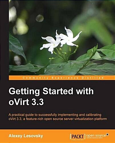 Getting Started with Ovirt 3.3 (Paperback)