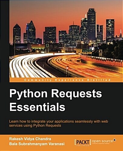 Python Requests Essentials (Paperback)