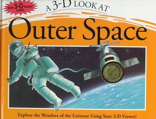 [중고] 3-D Look At Outer Space (Hardcover, Book and Access)