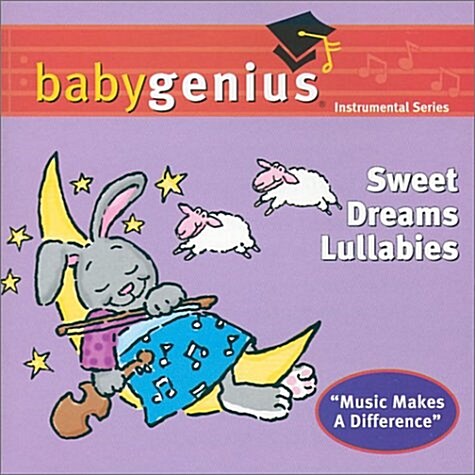 Sweet Dreams Lullabies (Baby Genius (Genius Products)) (Audio CD)