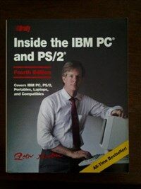 Inside the IBM PC and PS/2 4th ed