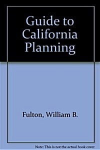 Guide to California Planning (Paperback, 0)