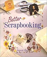 Better Scrapbooking (Paperback)