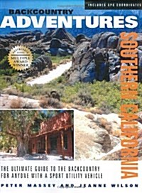 Backcountry Adventures: Southern California (Paperback)