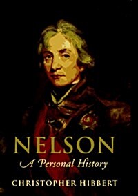 Nelson: A Personal History (Hardcover, 1St Edition)