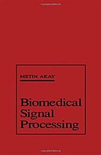 Biomedical Signal Processing (Hardcover)