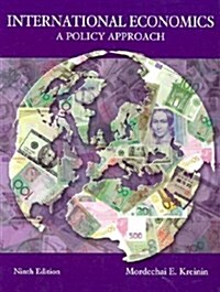 International Economics: A Policy Approach (Hardcover, 9)