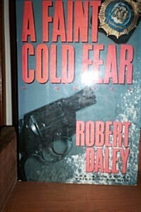 A Faint Cold Fear (Hardcover, 1st)