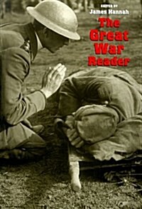 The Great War Reader (C. A. Brannen) (Paperback)