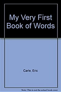 My Very First Book of Words (Hardcover, Spiral, Reissue)
