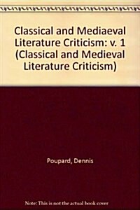 Classical and Medieval Literature Criticism (Hardcover)