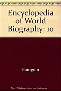 Encyclopedia of World Biography (Hardcover, 2nd)