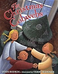 The Christmas Cobwebs (School & Library, 1st)