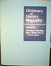 Dlb 152: American Novelists Since World War II, Fourth Series (Hardcover)