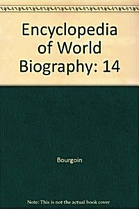 Encyclopedia of World Biography (Hardcover, 2nd)