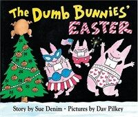 The Dumb Bunnies' Easter (School & Library)