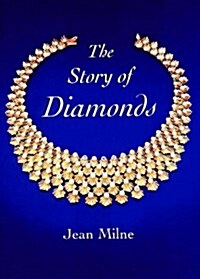 The Story of Diamonds (Hardcover)