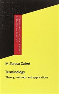 Terminology : theory, methods, and applications