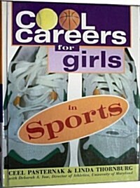 Cool Careers for Girls in Sports (Hardcover)